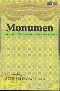 Monumen : kumpulan tulisan kolom 