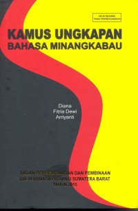 Kamus ungkapan Bahasa Minangkabau