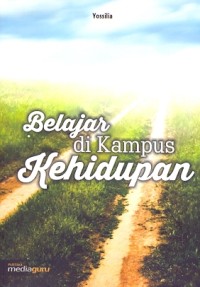 Belajar di kampus kehidupan