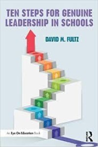 Ten step for genuine leadership in school