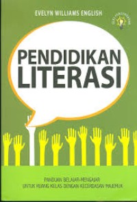 Pendidikan Literasi: panduan belajar-mengajar untuk ruang kelas dengan kecerdasan majemuk