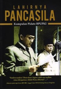 Lahirnya pancasila: kumpulan pidato BPUPKI