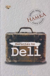 Merantau di Deli