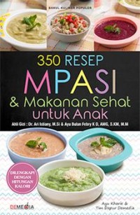 350 Resep MPASI & Makanan Sehat untuk Anak