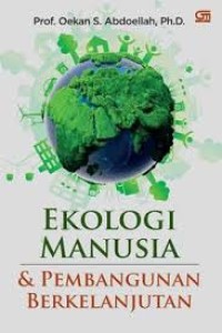 Ekologi manusia & pembangunan berkelanjutan