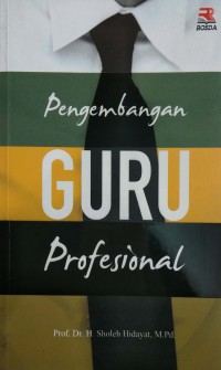 Pengembangan guru profesional