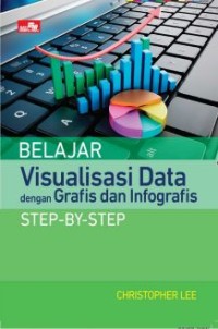 Belajar visualisasi data dengan grafis dan infograsi