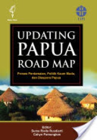 Updating Papua road map: proses perdamaian, politik kaum muda dan diaspora Papua