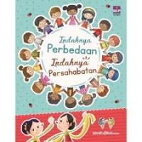 Indahnya perbedaan indahnya persahabatan