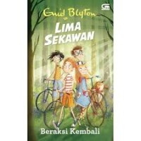 Lima sekawan: beraksi kembali