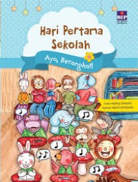 Hari pertama sekolah: ayo berangkat