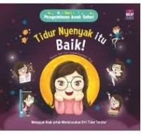 Tidur nyenyak itu baik!