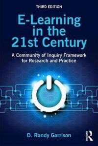 E-learning in the 21st century: a community of inquiry framework for research and practice