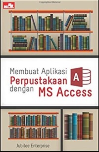 Membuat aplikasi perpustakaan dengan MS access