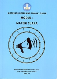 Workshop perfilman tingkat dasar modul : materi suara