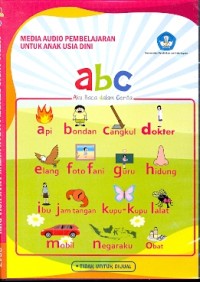 Media audio pembelajaran untuk anak usia dini: ABC Aku Baca Dalam Cerita [CD]