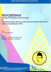 Proceedings Ki Hajar Dewantara award session of the mathematics, science, and computer science education international seminar 2016