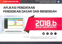 Aplikasi pendataan pendidikan dasar dan menengah: 2018.b aplikasi dapodikdasmen