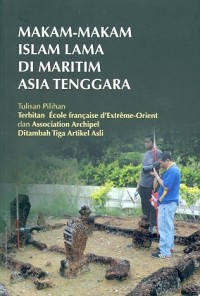 Makam-makam Islam lama di maritim Asia Tenggara