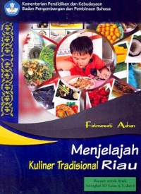 Menjelajah kuliner tradisional Riau