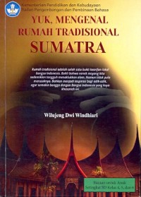 Yuk, mengenal rumah tradisional Sumatra