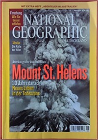 National geographic : mount st. helens new life in the blast zone vol 217 no 5