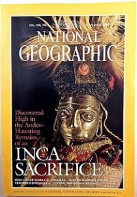 National geographic: inca sacrifice vol.196 no.5 november 1999