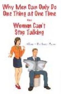 Why men can only do one thing at one time and women can't stop talking