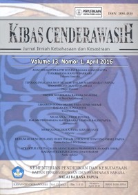 Kibas cenderawasih: jurnal ilmiah kebahasaan dan kesastraan vol.13 no.1 april 2016