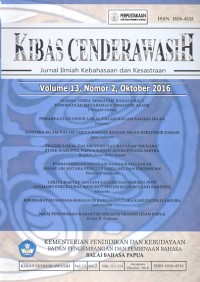 Kibas cenderawasih: jurnal ilmiah kebahasaan dan ilmiah vol.13 no.2 oktober 2016
