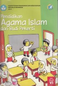 Pendidikan agama Islam dan budi pekerti: SD/MI kelas VI