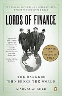 Lords of finance : the bankers who broke the world