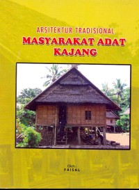 Arsitektur tradisional masyarakat adat Kajang