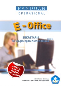 Panduan operasional e - office sekretaris di lingkungan kemendikbud
