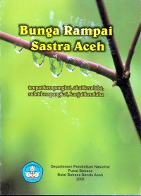 Bunga rampai sastra Aceh