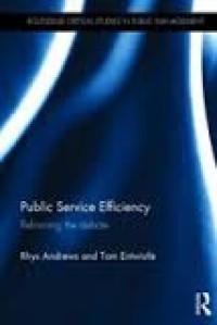 Public service efficiency: reframing the debate