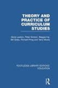 Theory and practice of curriculum studies