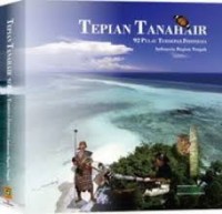 Tepian tanahair: 92 pulau terdepan Indonesia, Indonesia bagian tengah