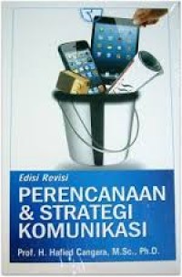 Perencanaan dan strategi komunikasi