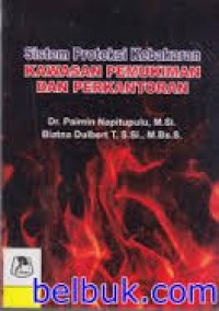 Sistem proteksi kebakaran kawasan pemukiman dan perkantoran