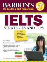 Barron's the leader in the test preparation IELTS: strategies and tips