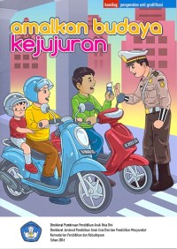 Amalkan budaya kejujuran