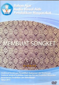 Membuat Songket:  [dvd]