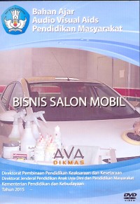 Bisnis salon mobil: bahan ajar audio visual aids pendidikan masyarakat [DVD]