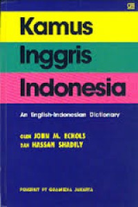 Kamus Inggris Indonesia = an English-Indonesia dictionary