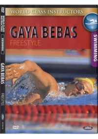 Gaya bebas freestyle: swimming [DVD]