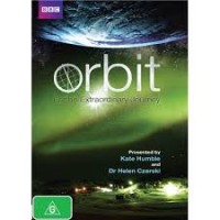 Orbit: earth's extraordinary journey [DVD]