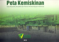 Peta kemiskinan data mustahik, muzakki dan potensi pemberdayaan indonesia