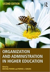 Organization and administration in higher education