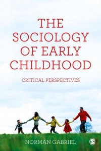 Sociology of early childhood: critical perspectives
